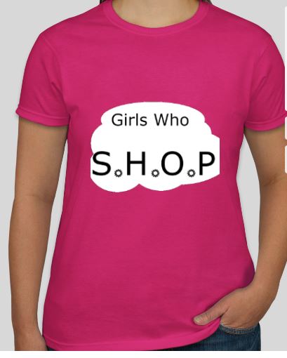 Girls Who S.H.O.P shirt